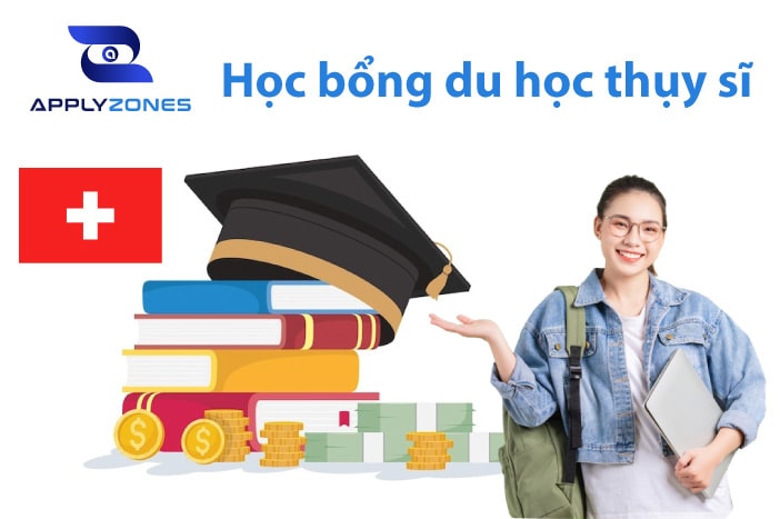 Điều kiện xin học bổng du học Thuỵ Sĩ 2024
